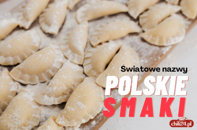 Światowe nazwy, polskie smaki