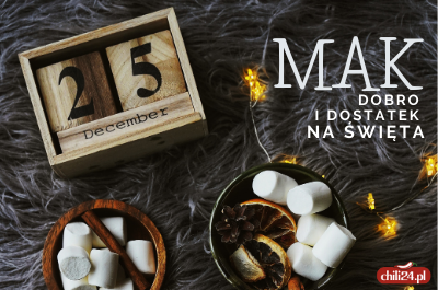 Mak – dobro i dostatek na Święta