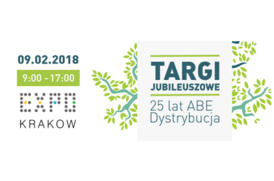 Spotkajmy się na Targach Jubileuszowych ABE Dystrybucja!