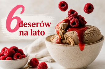 Wakacyjne desery – 6 pomysłów