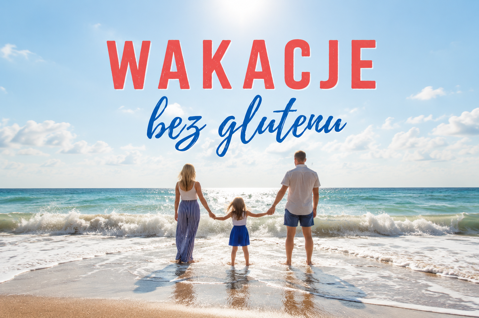 Wakacje bez glutenu